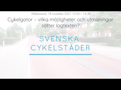Cykelgator – vilka möjligheter och utmaningar sätter lagtexten? Webbinarium 18 november 2021