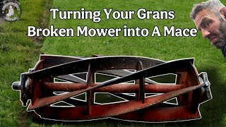 Turning A Broken Mower Into A Mace - Upcycle