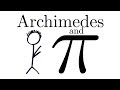 Understanding Archimedes' Method for Approximating Pi