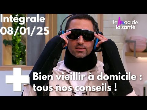 Le Mag de la santé - 8 janvier 2025 [Intégrale]