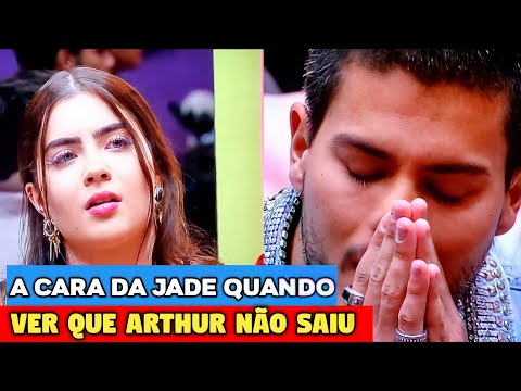 A CARA DA JADE QUANDO VER QUE ARTHUR NÃO SAIU DO BBB22