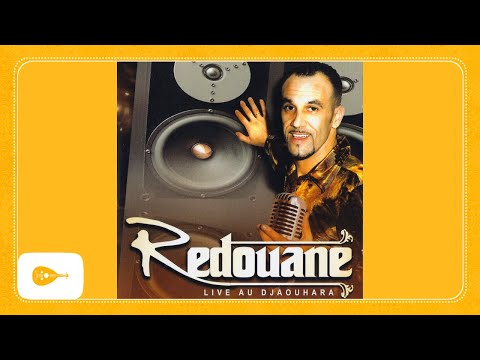 Cheb Redouane - Live au Djaouhara (album complet) / الشاب رضوان