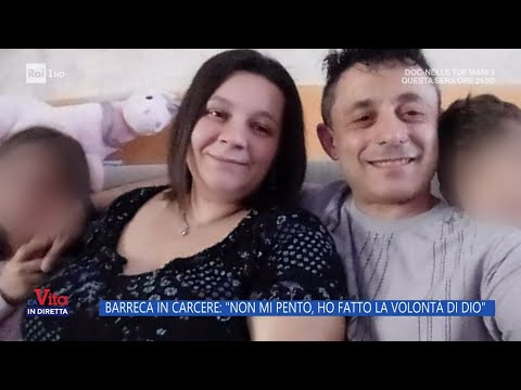 Strage Altavilla, Barreca: "Non mi pento, fatta la volontà di Dio" - La vita in diretta 22/02/2024