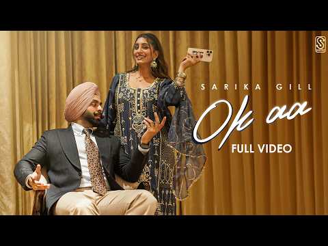 OK AA - Sarika Gill | Babbu Brar | G Guri | New Punjabi Songs 2025 | Latest Punjabi Song 2025