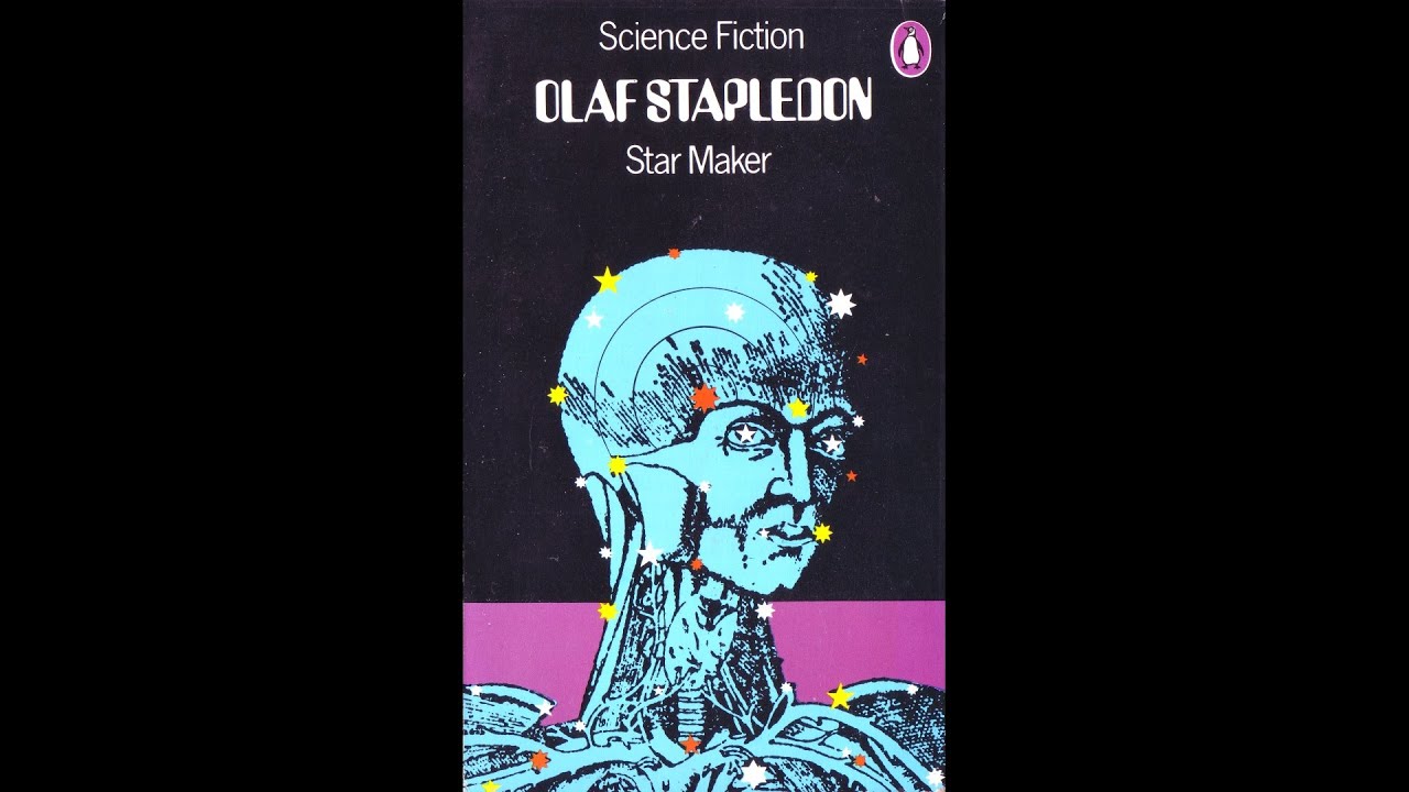 Star Maker by Olaf Stapledon (William F. Carduff)