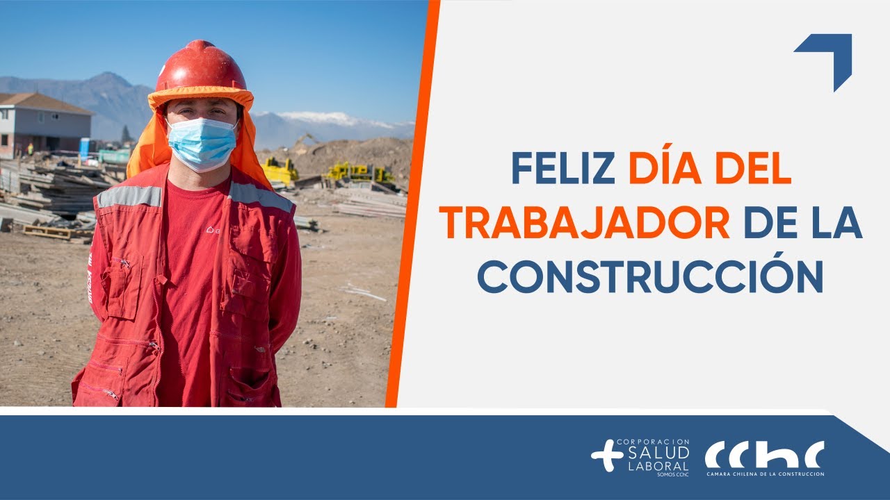 Feliz Día del Trabajador de la Construcción