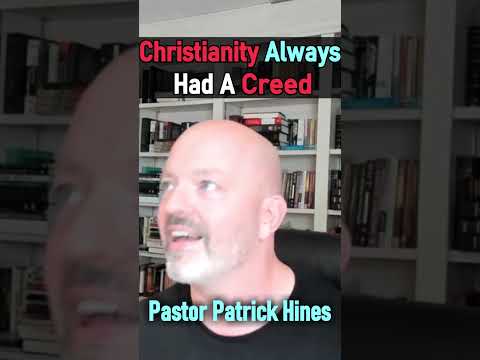 Christianity Always Had A Creed - Pastor Patrick Hines Podcast #shorts #christianshorts #JesusChrist