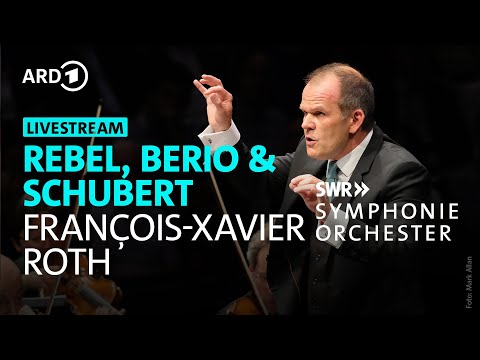 LIVE: Saisoneröffnung mit Werken von Schubert, Rebel & Berio | Roth | SWR Symphonieorchester