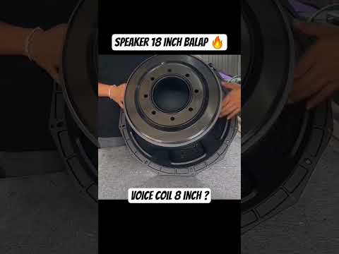 Penampakan speaker 18 inch balap 🔥. #speaker #speakerbalap #soundbattle #wow #amazing #transducer