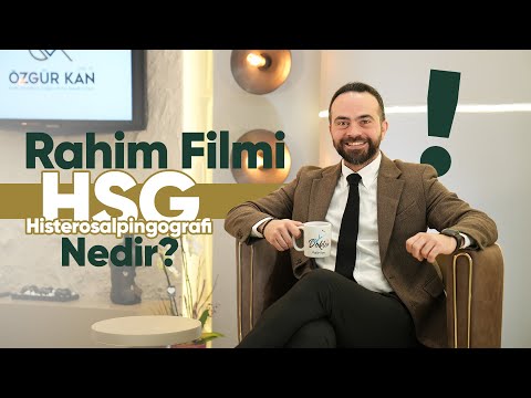Rahim Filmi Histerosalpingografi HSG Nedir?
