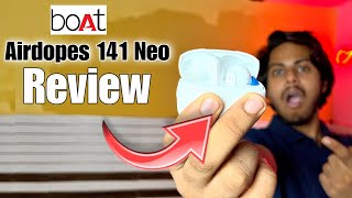 Vido-Test : Boat Airdopes 141 Neo Review|Boat Airdopes 141 Neo Hidden Features|Boat Airdopes 141NeoUnboxing Soon