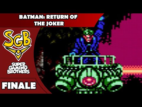 SGB Play: Batman: Return of the Joker - Finale | This IS Mega Man!