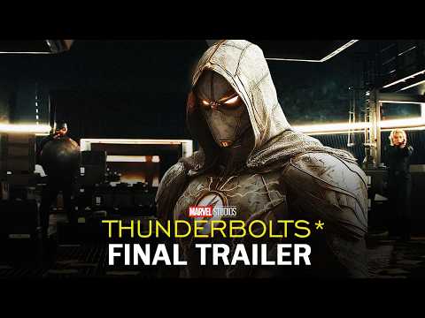 Thunderbolts* | Final Trailer |  In Theaters May 2 | Marvel Studios’ | TeaserPROs Concept Version