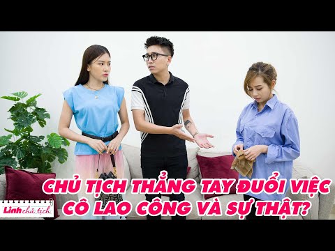 Linh Chủ Tịch Tập 97: Chủ Tịch Thẳng Tay Đuổi Việc Cô Lao Công Và Sự Thật Đằng Sau | #Shorts