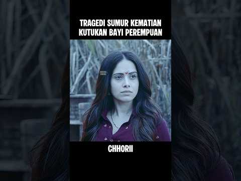 TRAGEDI SUMUR MISTERIUS, BAYI PEREMPUAN DILARANG LAHIR 💀 #alurceritafilm #shorts #viralvideo