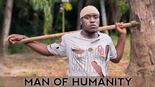 MAN OF HUMANITY | SHORT FILM