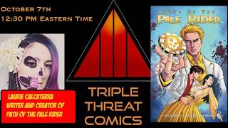 Triple Threat Comics Youtube Channel- Season 6: Episode 23: Guest- Laurie Calcaterra