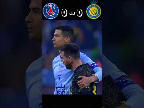 Psg vs Al Nassr ?? | Ronaldo vs Messi ? | 2023 Friendly Match #shorts #football #youtube