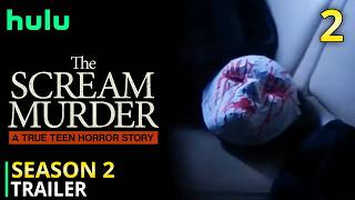 The Scream Murder: A True Teen Horror Story Season 2 Trailer