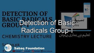 Detection of Basic Radicals Group-I