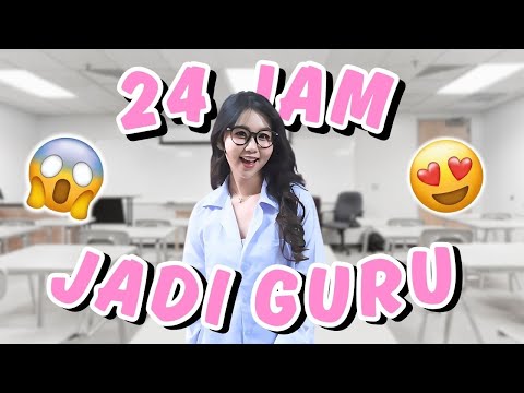 24 JAM PERTAMA KALI JADI GURU !! ADA MURID NAKAL BANGET ?!