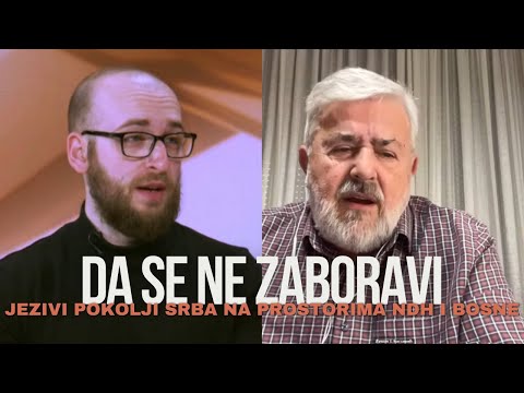 Da se ne zaboravi - Jezivi pokolji srba na prostorima NDH i Bosne tokom Drugog svetskog rata