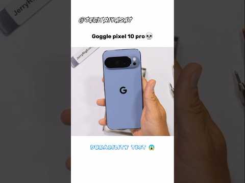 Goggle pixel 10 pro😍 Extreme durability test 😱🤯 #google #googlepixel #unboxing #shorts #shortvideo