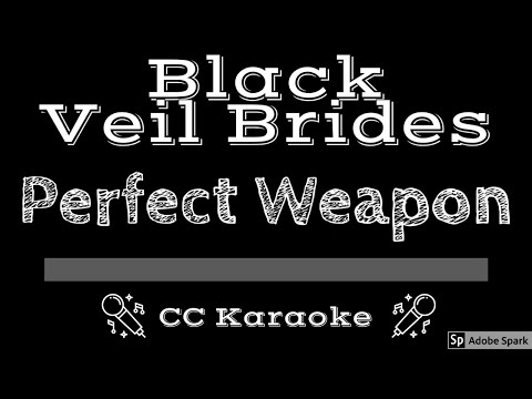 Black Veil Brides • Perfect Weapon (CC) [Karaoke Instrumental Lyrics]