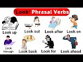 Understanding Phrasal Verbs with 'Look'