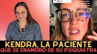 Kendra, la paciente que se enamoró de su psiquiatra, 25 videos traducidos