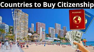12 Best Countries to Buy Citizenship in the World