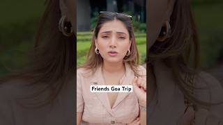 Every Friends Group Goa Trip | Best Friends On Vacation in Hotel Resort