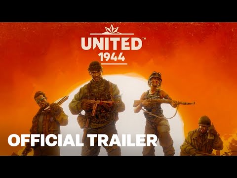 UNITED 1944 Early Access Release Date Trailer
