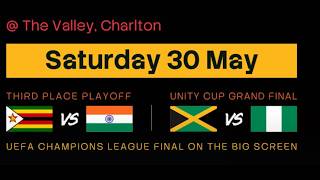 ZIMBABWE VS INDIA [UNITY CUP 3RD PLACE MATCH]