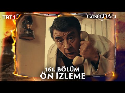 Gönül Dağı 161. Bölüm Ön İzleme @trt1