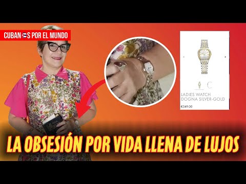 La Obsesión de la élite castrista por una Vida Llena de Lujos, así es el nuevo reloj de Lis Cuesta