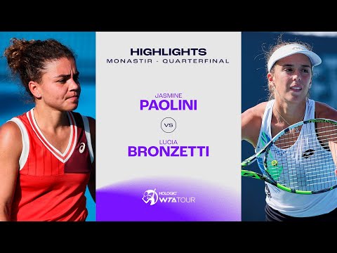 Jasmine Paolini vs. Lucia Bronzetti | 2023 Monastir Quarterfinal | WTA Match Highlights