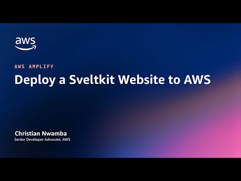 How to Deploy a SvelteKit Website (w/ API) to AWS | Amazon Web Services
