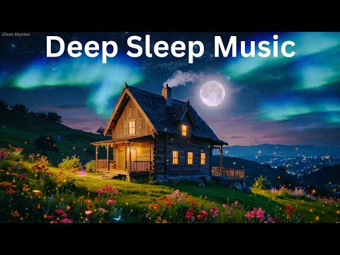 SLEEP Instantly Within 3 MINUTES ★ Heal Anxiety and Let Go of Worries ★ Deep Sleep Music