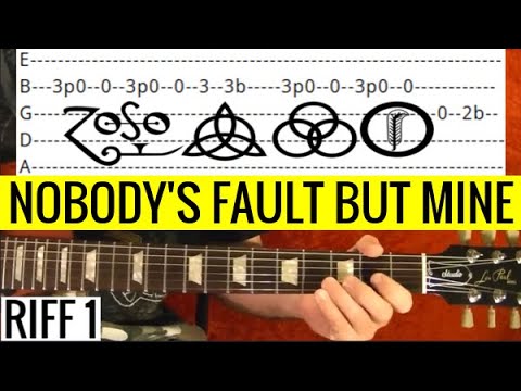 Nobody's Fault But Mine - Led Zeppelin - Guitar Lesson With Tabs