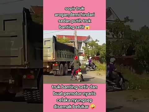 sopir truk demi hindari sedan putih truck banting setir #shorts #automobile #sopirlintas #trukbesar