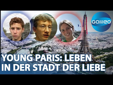 Young Paris - So leben Jugendliche zwischen Louvre & Eifelturm | Galileo | ProSieben