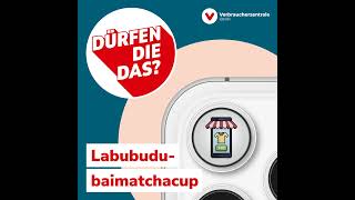 "dürfen die das?" – Staffel 2: Labubudubaimatchacup (2/4)