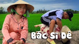 Bác Sĩ Dê #videogiaitri #vochongson #nguyenhuyvlog