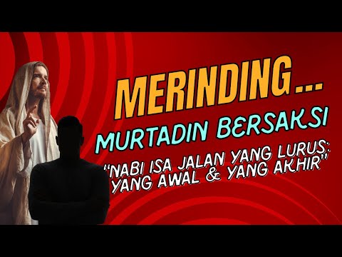 M3R1ND1NG DI ROOM EDIS TV, MURTADIN BERSAKSI: "NABI ISA JALAN YANG LURUS: YANG AWAL & YANG AKHIR"