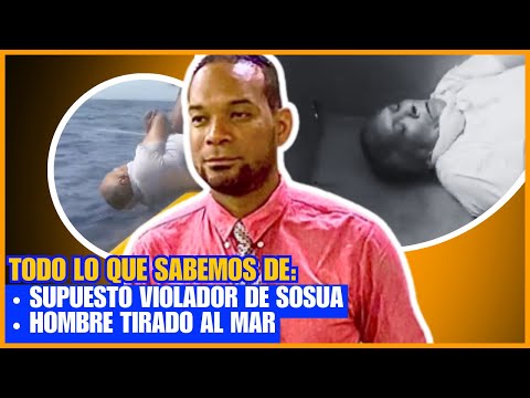 TODO SOBRE HOMBRE TIRADO AL MAR Y EL SUPUESTO VIOLADOR DE SOSUA - Una Nueva Mañana EN VIVO ?