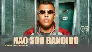 Não Sou Bandido - MC Cebezinho, MC Brinquedo, Boladin 211, MC Kaverinha e MC Leozinho ZS