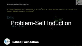 Problem-Self Induction