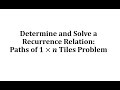 Path Design and Recurrence Relations