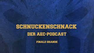 Schnuckenschnack - Episode 03: Finale Grande 